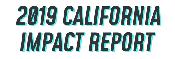 California Impact Report